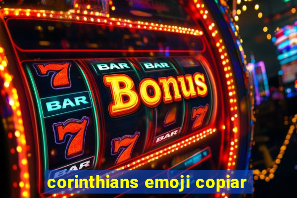 corinthians emoji copiar